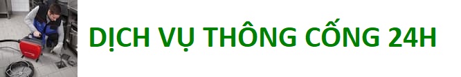 Dịch Vụ Thông Cống 24h